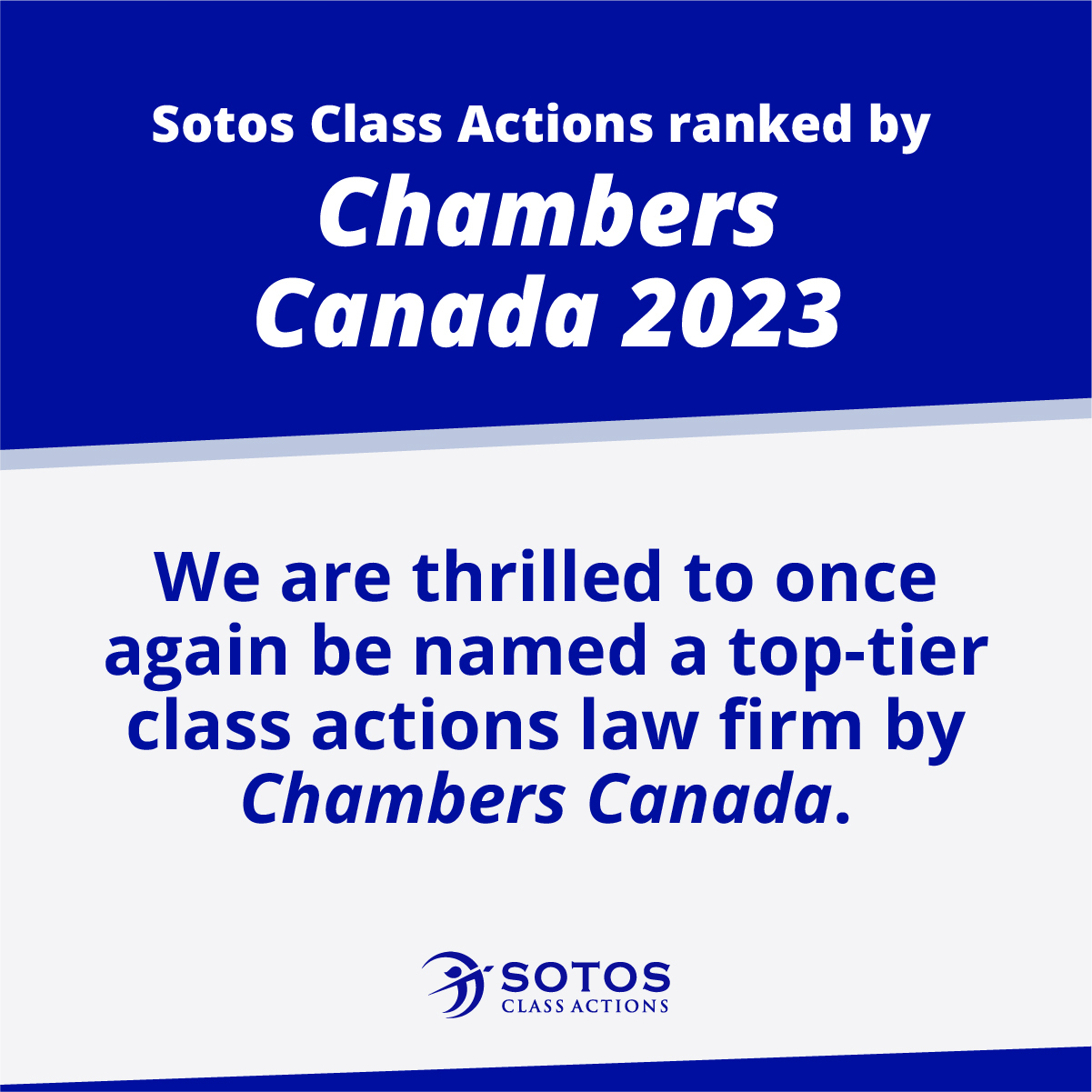 Sotos Class Actions team ranked by Chambers Canada 2023 Sotos Class